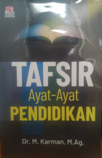 Tafsir Ayat-Ayat Pendidikan