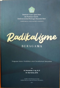 Radikalisme Beragama : Penguatan Sektor bPendidikan untuk Deradikalisme