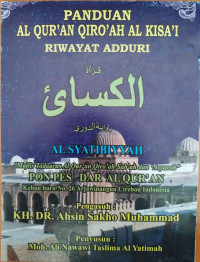 Panduan Al-Qur'an Qiro'ah Al Kisa'i Riwayat Adduri