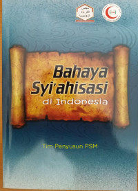 Bahaya Syi'ahisasi di Indonesia