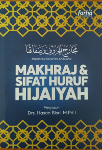 Makhraj & Sifat Huruf Hijaiyah