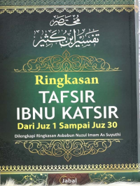 Ringkasan Tafsir Ibnu Katsir dari juz 1 sampai 30