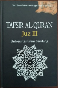 Tafsir Al Qur'an Juz 3 Universitas Islam Bandung