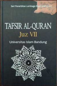 Tafsir Al Qur'an Juz 7 Universitas Islam Bandung