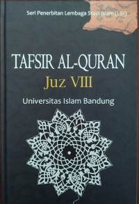 Tafsir Al Qur'an Juz 8 Universitas Islam Bandung