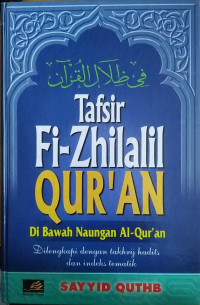 Tafsir Fi-Zhilalil Qur'an di bawah naungan Al-Qur'an Jilid 2